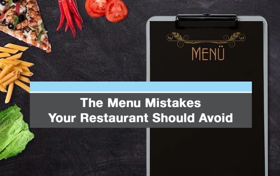 The Menu Mistakes Your Restaurant Should Avoid